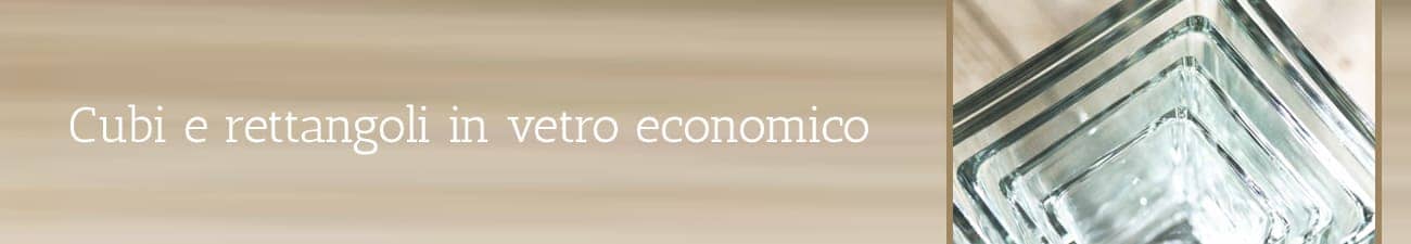 Foto presenzazione Cubi e rettangoli in vetro economico